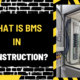 What Is BMS in Construction