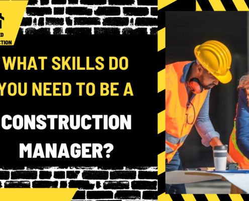 What Skills Do You Need to Be a Construction Manager