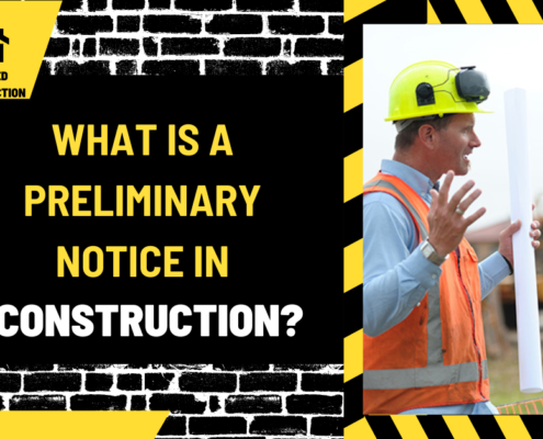 What Is a Preliminary Notice in Construction