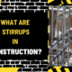 What Are Stirrups in Construction