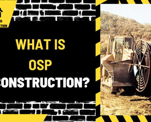 What Is OSP Construction