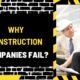 Why Construction Companies Fail