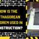 How Is the Pythagorean Theorem Used in Construction