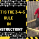 What Is the 3-4-5 Rule in Construction