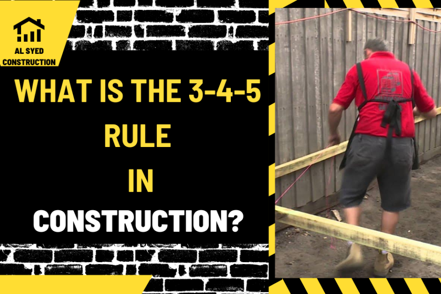 What Is the 3-4-5 Rule in Construction