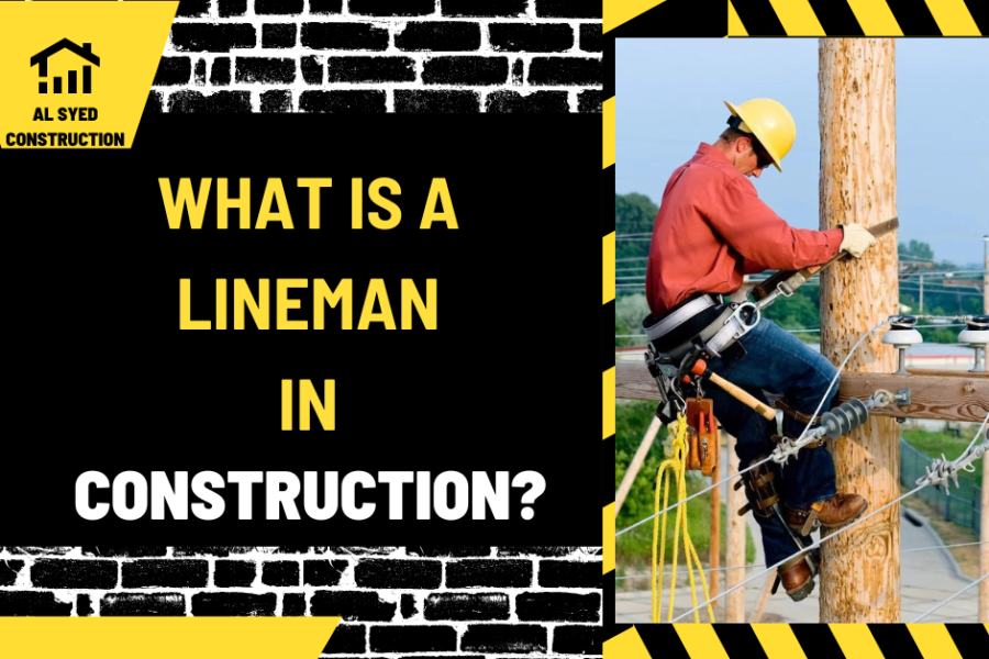 What Is a Lineman in Construction