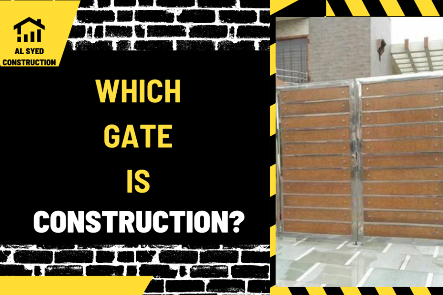 Which Gate Is Construction