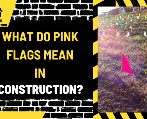 What Do Pink Flags Mean in Construction