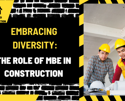 Embracing Diversity: The Role of MBE in Construction