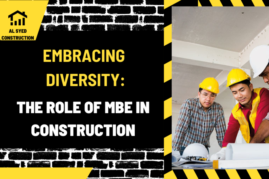 Embracing Diversity: The Role of MBE in Construction