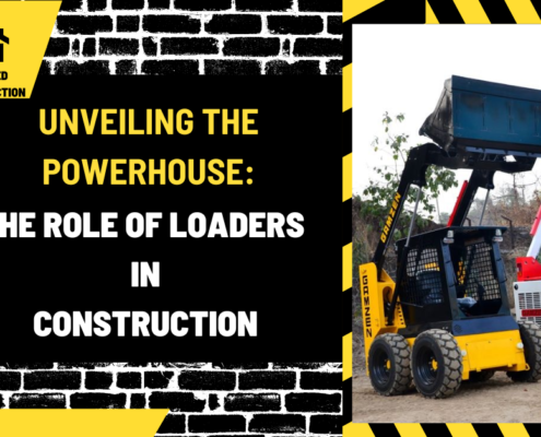 Unveiling the Powerhouse: The Role of Loaders in Construction