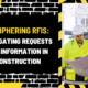 Deciphering RFIs: Navigating Requests for Information in Construction