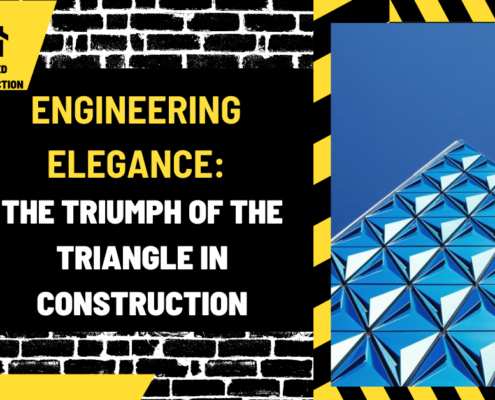 Engineering Elegance: The Triumph of the Triangle in Construction