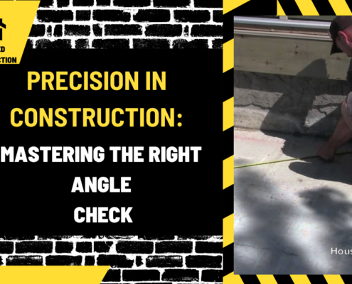 Precision in Construction: Mastering the Right Angle Check