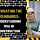 Navigating the Boundaries: Understanding MSA in Construction