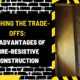 Weighing the Trade-offs: Disadvantages of Fire-Resistive Construction