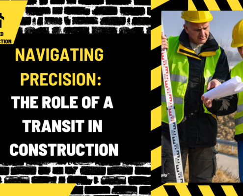 Navigating Precision: The Role of a Transit in Construction