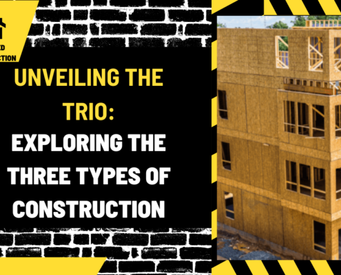 Unveiling the Trio: Exploring the Three Types of Construction