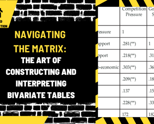 Navigating the Matrix: The Art of Constructing and Interpreting Bivariate Tables