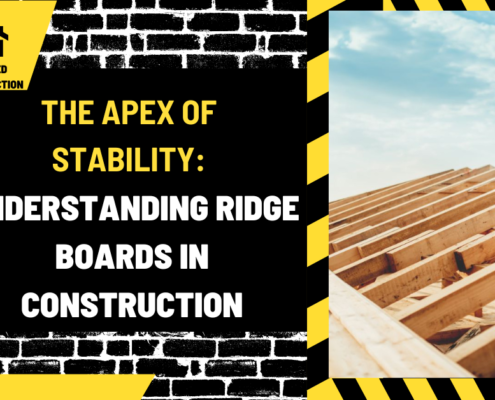 The Apex of Stability: Understanding Ridge Boards in Construction