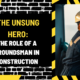 The Unsung Hero: The Role of a Groundsman in Construction