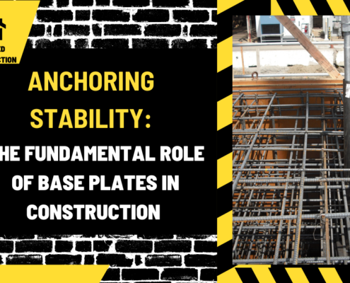 Anchoring Stability: The Fundamental Role of Base Plates in Construction