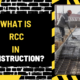 What is RCC in Construction