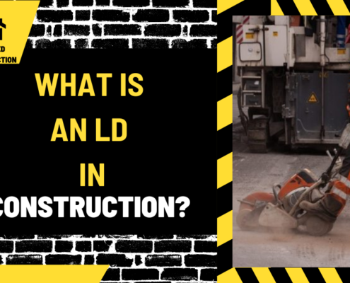 What is an LD in Construction