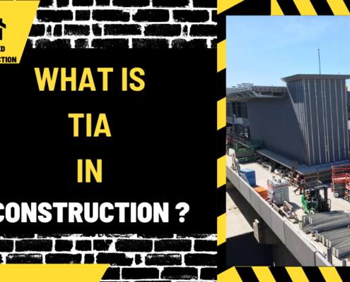 What is TIA in Construction