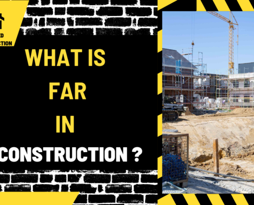 What is FAR in Construction