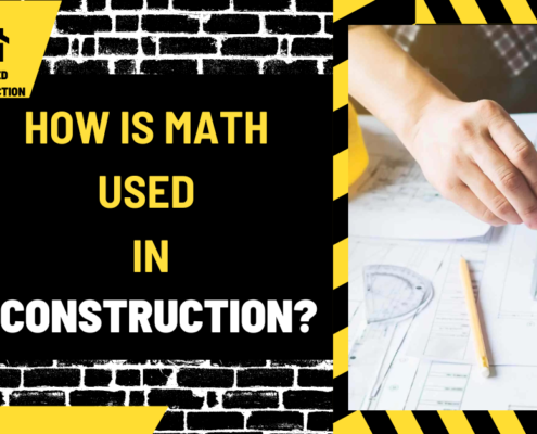 How is Math Used in Construction