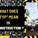 What Does "TYP" Mean in Construction