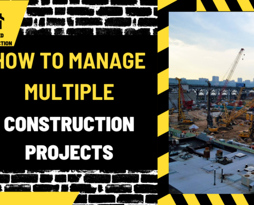 How to Manage Multiple Construction Projects