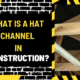 What is a Hat Channel in Construction