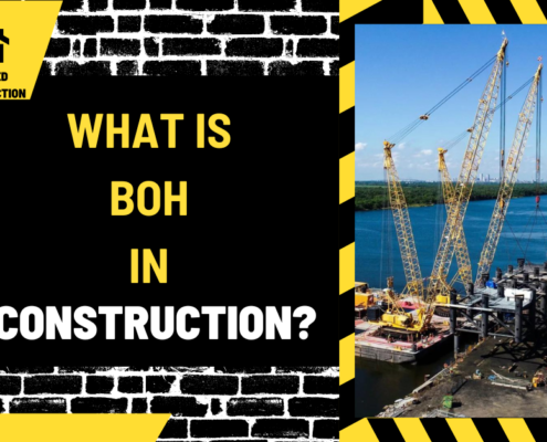 What is BOH in Construction