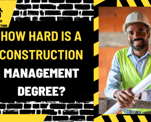 How Hard is a Construction Management Degree