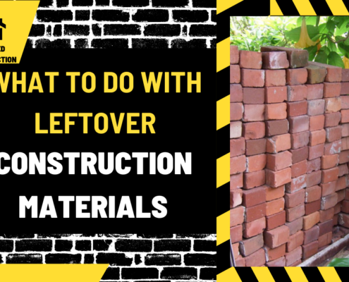 What to Do with Leftover Construction Materials