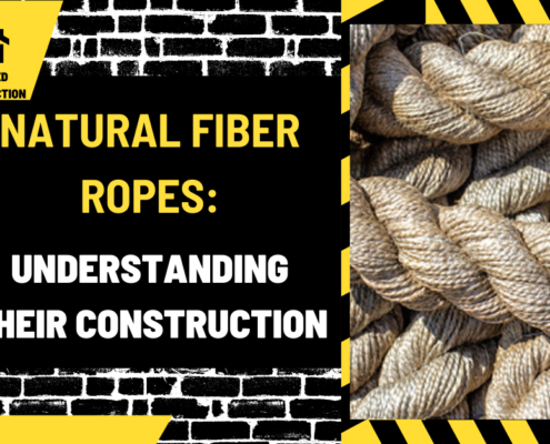 Natural Fiber Ropes: Understanding Their Construction