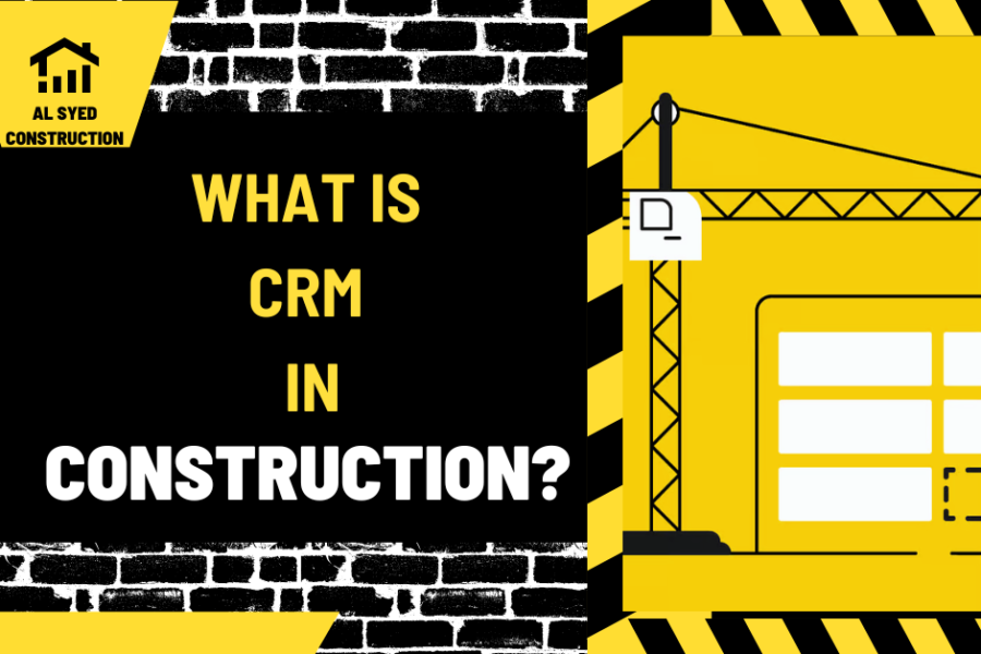 What is CRM in Construction