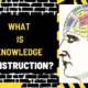 What is Knowledge Construction