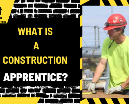 What is a Construction Apprentice