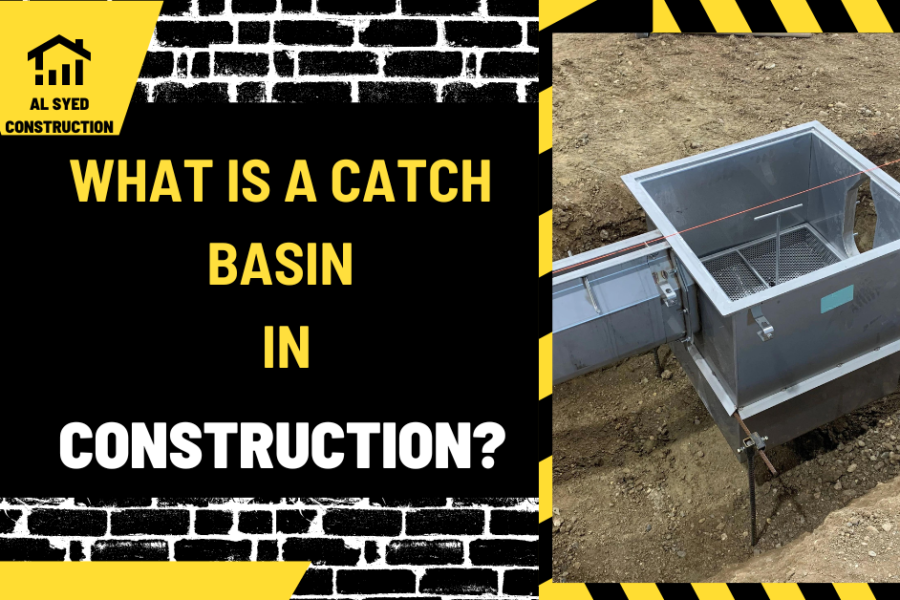 What is a Catch Basin in Construction