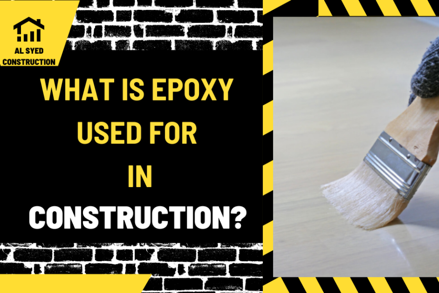 What is Epoxy Used for in Construction