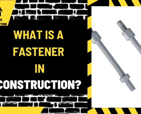 What is a Fastener in Construction