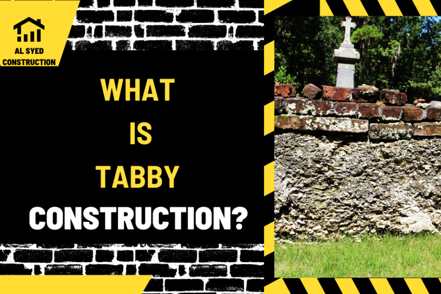 What is Tabby Construction