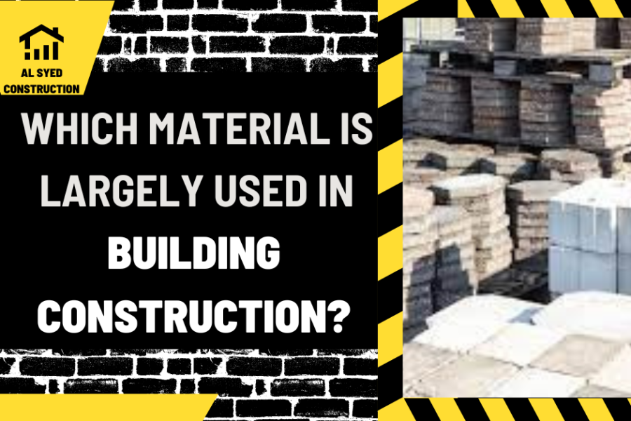 Which Material is Largely Used in Building Construction