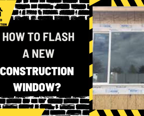 How to Flash a New Construction Window