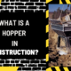 What is a Hopper in Construction