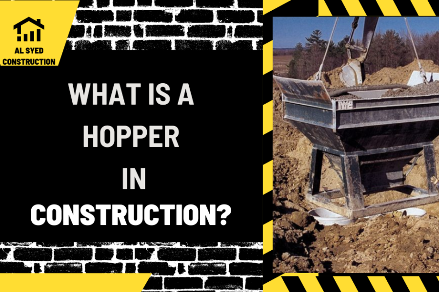 What is a Hopper in Construction