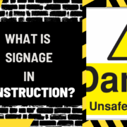 What is Signage in Construction